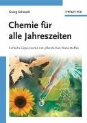 Chemie für alle Jahreszeiten - Schwedt Georg