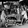 Chemtrails Over The Country Club - Lana Del Rey