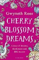 Cherry Blossom Dreams Rees Gwyneth