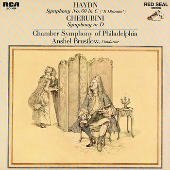 Cherubini: Symphony in D Major - Haydn: Symphony No. 60, Hob. I:60, "Il distratto" - Anshel Brusilow