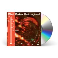 Chet Baker Re: imagined Various Artists