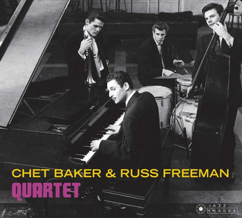 Chet Baker & Russ Freeman Quartet Complete Instrumental Studio­ Recordings (Remastered) - Baker Chet, Freeman Russ, Manne Shelly