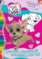 Chi Chi Love Pokoloruj Świat Media Service Zawada Sp. z o.o.