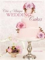 Chic & Unique Wedding Cakes - Clark Zoe