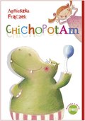 Chichopotam - Frączek Agnieszka