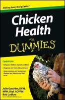Chicken Health For Dummies Ludlow Rob, Gauthier Julie Dvm