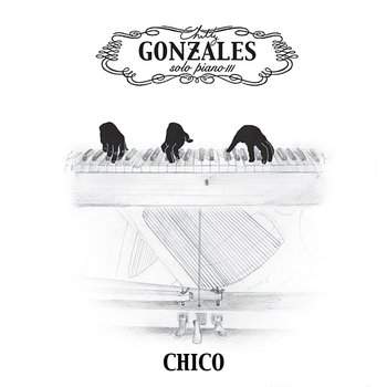 Chico - CHILLY GONZALES
