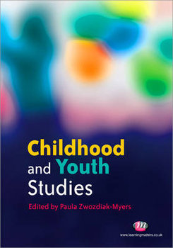 Childhood and Youth Studies - Zxozdiak-Myers Paula