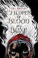 Children of Blood and Bone - Adeyemi Tomi