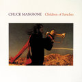 Children Of Sanchez - Mangione Chuck