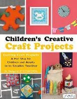 Children's Creative Craft Projects - Etherington Margaret