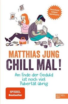 Chill mal! - Jung Matthias