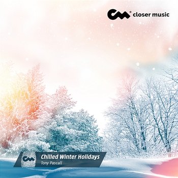 Chilled Winter Holidays - Tony Pascall