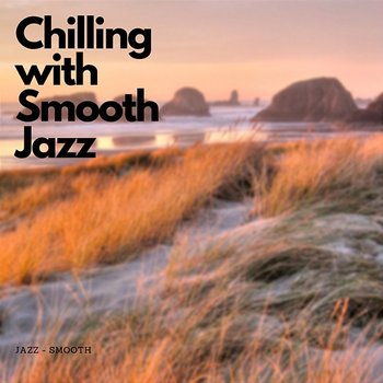 Chilling with Smooth Jazz - Cafe Latte Jazz Club