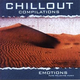 Chillout Compilations: Emotions - Various Artists