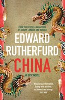 China. An Epic Novel Rutherfurd Edward