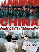 China: From Mao to Modernity - Barbey Bruno