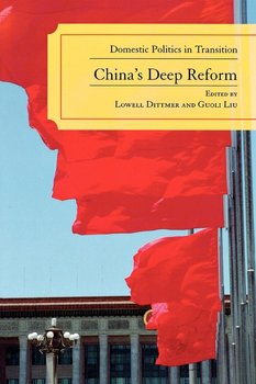 China's Deep Reform - Dittmer Lowell
