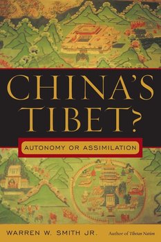 China's Tibet? - Smith Warren W. Jr.