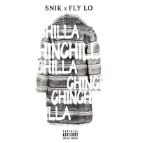 Chinchilla Mike G, Fly Lo, Snik