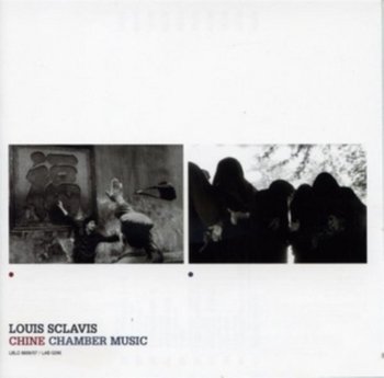 Chine Chamber Music - Sclavis Louis