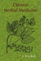 Chinese Herbal Medicine - Li M. D. C. P.