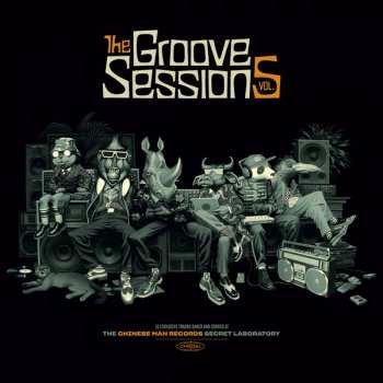 Chinese Man: The Groove Sessions Vol. 5 (15 Exclusive Tracks Baked And