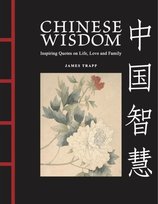 Chinese Wisdom James Trapp