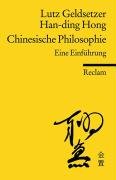 Chinesische Philosophie - Geldsetzer Lutz, Hong Han-Ding
