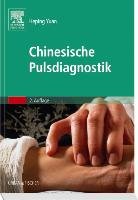 Chinesische Pulsdiagnostik - Yuan Heping