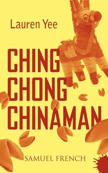 Ching Chong Chinaman - Yee Lauren