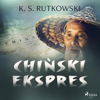 Chiński ekspres - Rutkowski K. S.