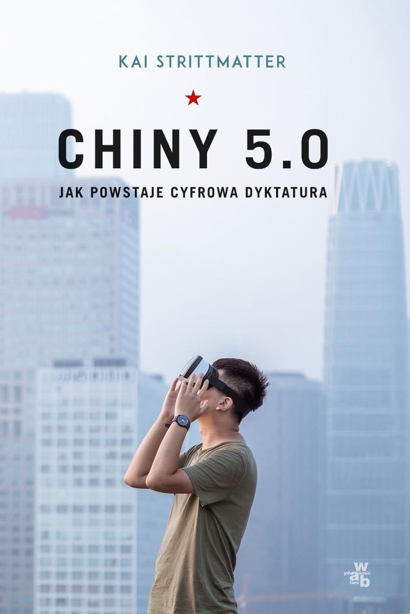 Chiny 5.0. Jak powstaje cyfrowa dyktatura-Zdjęcie-0