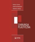Chirurgia plastyczna - ebook mobi - Witmanowski Henryk, Jundziłł Arkadiusz