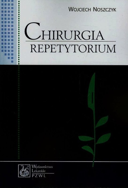 Chirurgia Repetytorium Noszczyk Pdf Chomikuj
