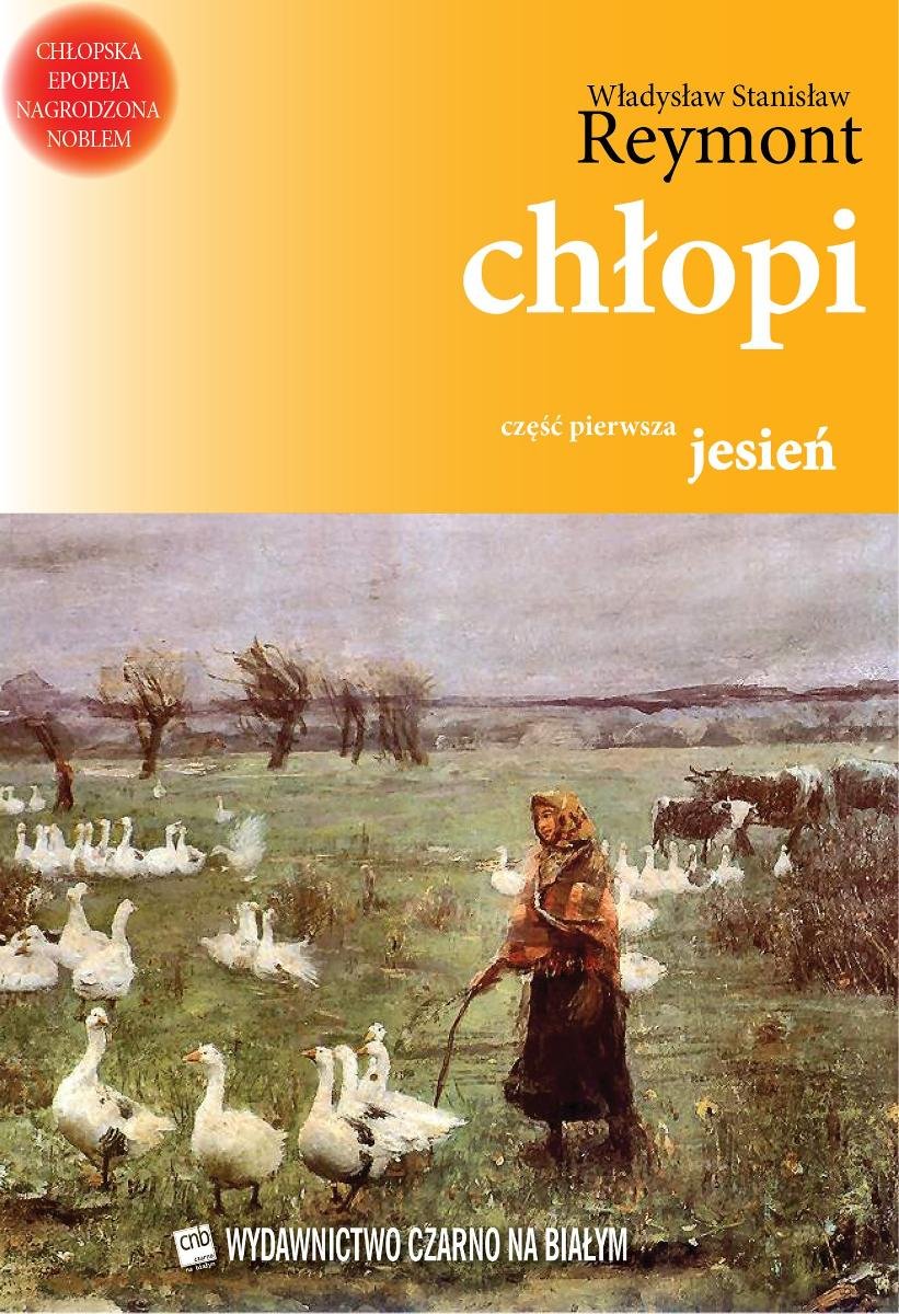 Chłopi Tom 1 Jesień Streszczenie Chłopi. Jesień. Część 1 - Reymont Władysław Stanisław | Ebook Sklep