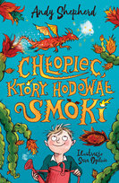 Chłopiec, który hodował smoki Shepherd Andy