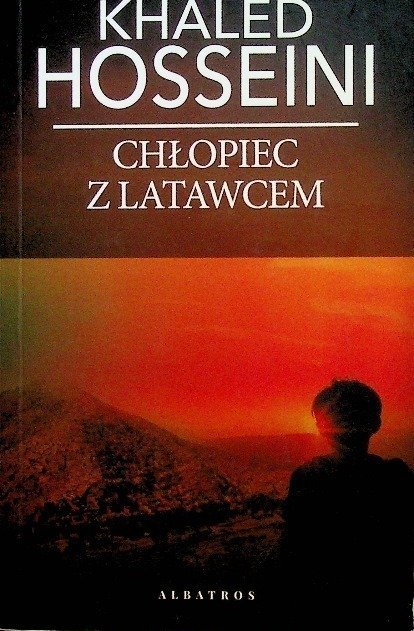 Chłopiec z latawcem - Hosseini Khaled | Książka w Empik
