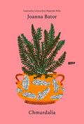 Chmurdalia - Bator Joanna