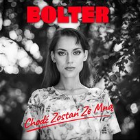 Chodź zostań ze mną Bolter