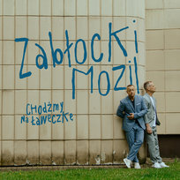 Chodźmy na ławeczkę Zabłocki & Mozil