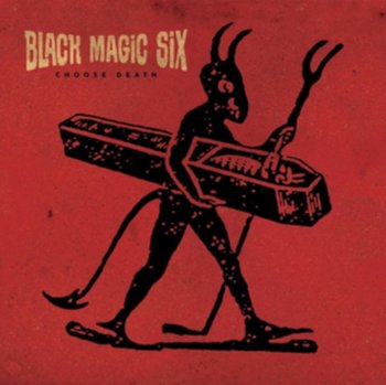 Choose Death, płyta winylowa - Black Magic Six