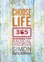 Choose Life - Guillebaud Simon