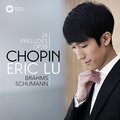 Chopin: 24 Préludes - Brahms: Intermezzo, Op. 117 No. 1 - Schumann: Ghost Variations - Eric Lu