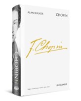 Chopin. Biografia. Tom 1: Warszawa-Paryż