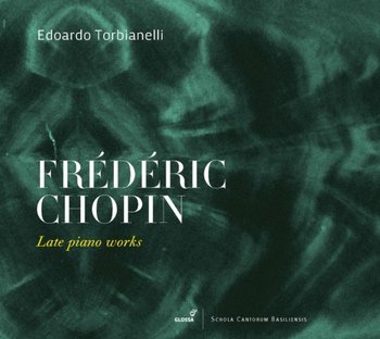 Chopin Late piano works - Torbianelli Edoardo