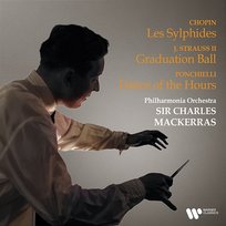 Chopin: Les sylphides - Strauss: Graduation Ball - Ponchielli: Dance of the Hours Johann Strauss II, Antal Doráti, Sir Charles Mackerras, Frédéric Chopin, Amilcare Ponchielli