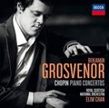 Chopin Piano Concertos - Grosvenor Benjamin