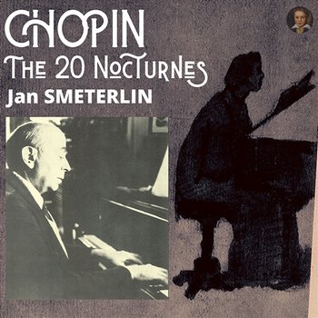 Chopin : The 20 Nocturnes - Jan Smeterlin