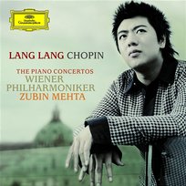 Chopin: the Piano Concertos Zubin Mehta, Wiener Philharmoniker, Lang Lang